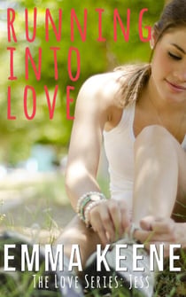 Running into Love - The Love Series: Jess, #1