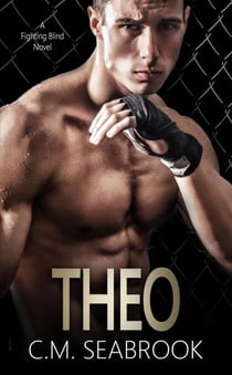 Theo - Fighting Blind, #1