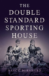 The Double Standard Sporting House - A Novel