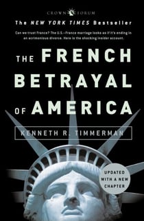 The French Betrayal of America