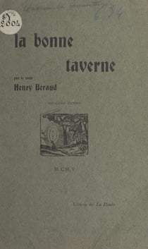 La bonne taverne - Mythistoire du Vieux Lyon