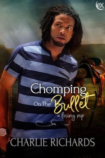Chomping on the Bullet - A Loving Nip, #24