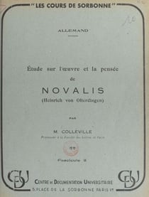 Étude sur l'œuvre et la pensée de Novalis (Heinrich von Ofterdingen) (2)