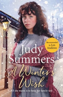 A Winter's Wish - A festive and heartwarming winter 2022 saga
