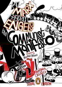 The Communist Manifesto - (Penguin Classics Deluxe Edition)