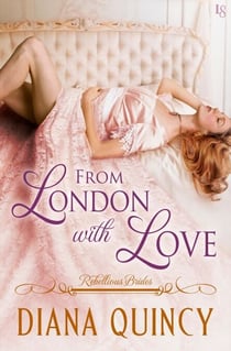 From London with Love - Rebellious Brides