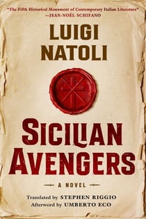Sicilian Avengers - A Novel (Books One & Two)