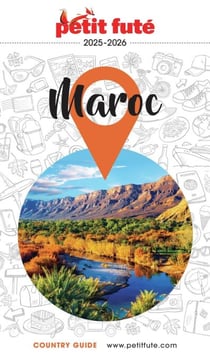 Guide Maroc 2025 Petit Futé