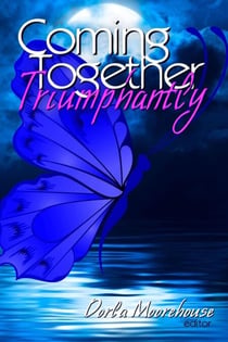 Coming Together: Triumphantly