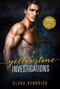 Mother May I - Yellowstone Investigations, #1