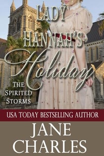 Lady Hannah's Holiday - The Spirited Storms, #5