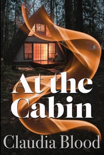 At the Cabin - The Northwoods Guardians, #1
