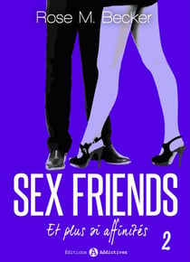Sex Friends - Et plus si affinités, 2