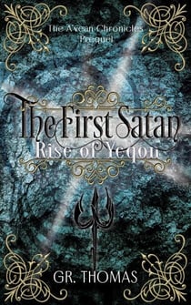The First Satan - The A'vean Chronicles, #5