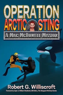Operation Arctic Sting: A Mac McDowell Mission - The Mac McDowell Missions, #3
