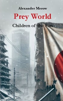 Prey World II - Children of the Sun
