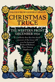Christmas Truce - The Western Front December 1914