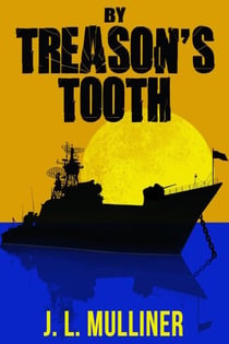 By Treason's Tooth