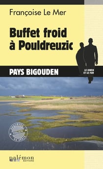 Buffet froid à Pouldreuzic - Le Gwen et Le Fur - Tome 10