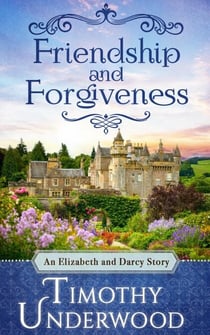 Friendship and Forgiveness