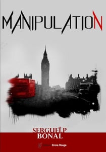 Manipulation - Roman policier