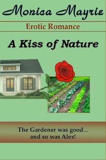 A Kiss of Nature - A Kiss of Nature, #1