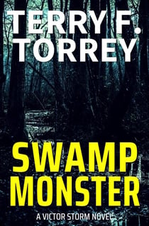 Swamp Monster - Victor Storm, #3