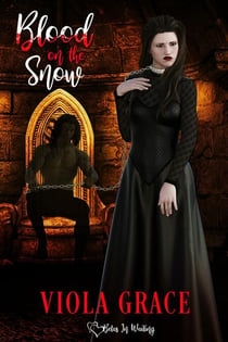 Blood on the Snow - Betas in Waiting, #4