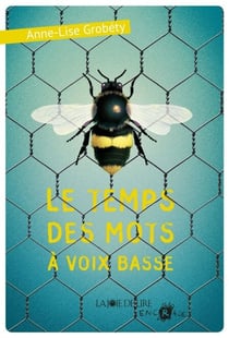 Le Temps des mots à voix basse
