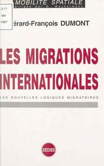 Les migrations internationales - Les nouvelles logiques migratoires