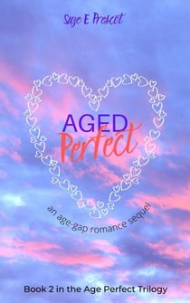 Aged Perfect - Age Perfect, #2