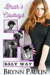 Briar's Cowboys - Daly Way, #5