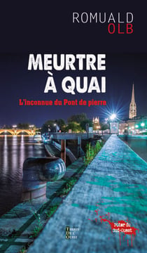 Meurtre à quai - L'inconnue du pont de pierre