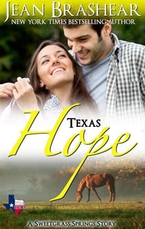 Texas Hope - Sweetgrass Springs, #8