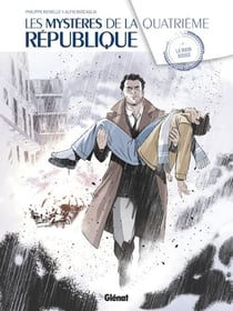 Les Mystères de la 4e République - Tome 04 - La Main Rouge
