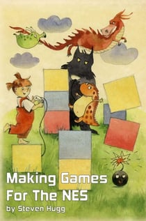 Making Games For The NES - 8bitworkshop