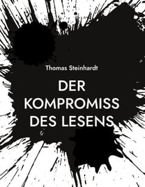 Der Kompromiss des Lesens