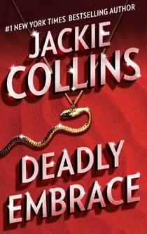 Deadly Embrace - A Novel