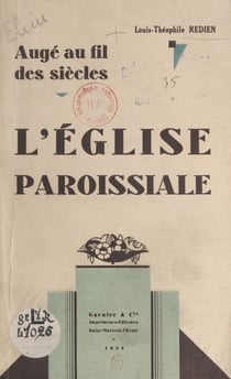 Augé au fil des siècles - L'église paroissiale