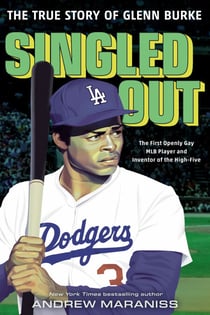 Singled Out - The True Story of Glenn Burke