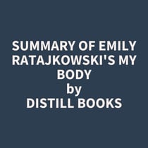 Summary of Emily Ratajkowski's My Body