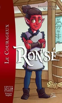 Ron'sé - Le courageux