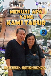 Menuai Apa yang Kami Tabur 2 - Menuai Apa yang Kami Tabur, #2