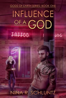 Influence of a God - Gods of Earth, #1