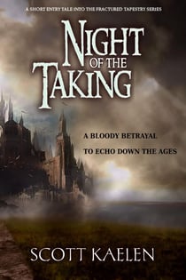 Night of the Taking - The Fractured Tapestry
