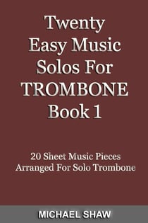 Twenty Easy Music Solos For Trombone Book 1 - Brass Solo's Sheet Music, #5