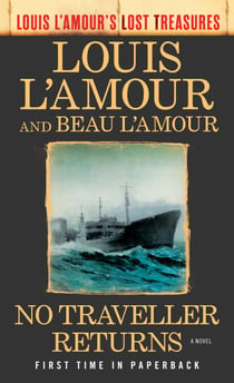 No Traveller Returns (Lost Treasures) - A Novel