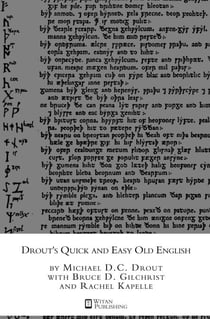 Drout's Quick and Easy Old English