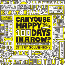 Can You Be Happy for 100 Days in a Row? - The #100HappyDays Challenge