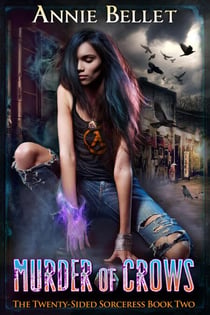 Murder of Crows - The Twenty-Sided Sorceress, #2